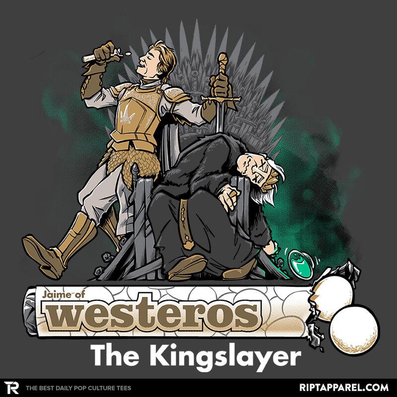 The Kingslayer Exclusive