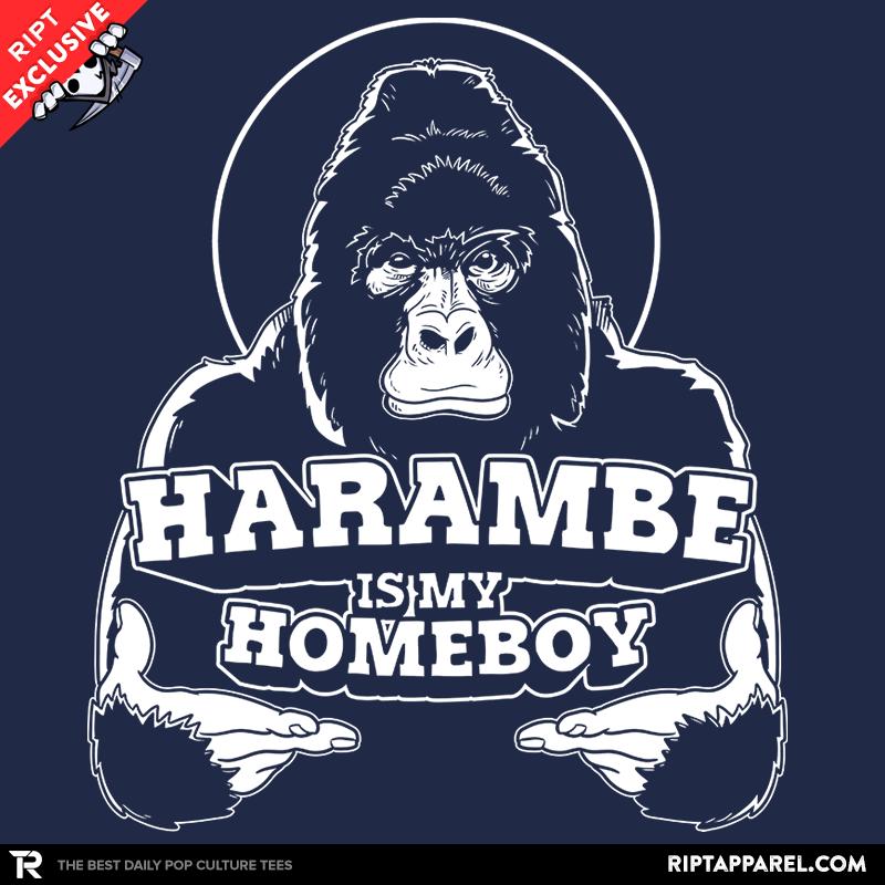 Harambe is my Homeboy Exclusive