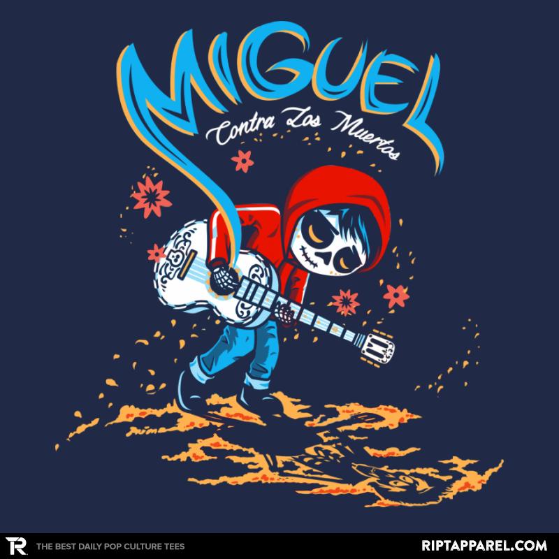 Miguel VS The Dead