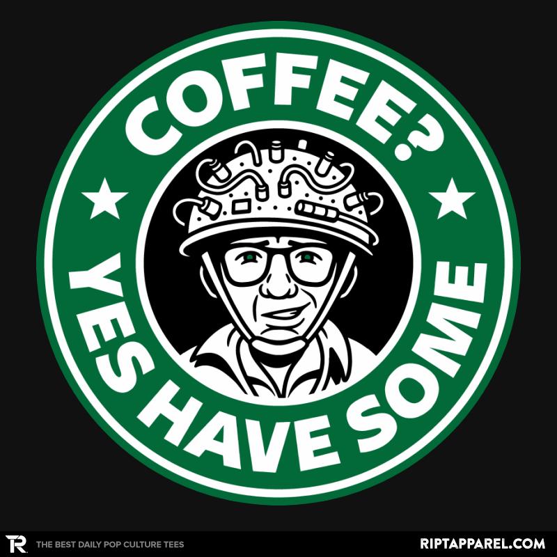 Yes, Have Some! - coffee graphic tee
