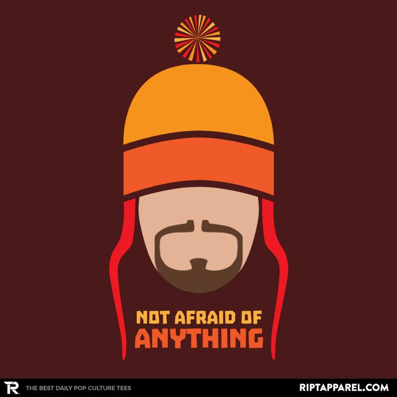 Not Afraid of Anything