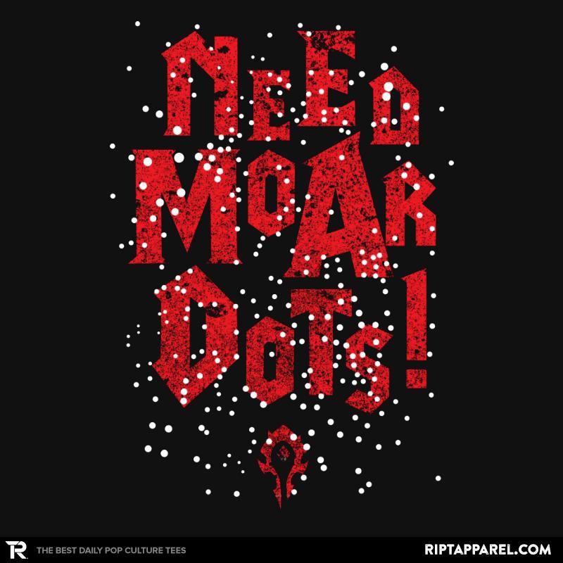 Need Moar Dots