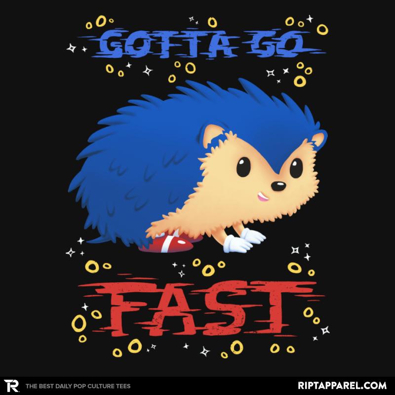 Gotta Go Super Fast