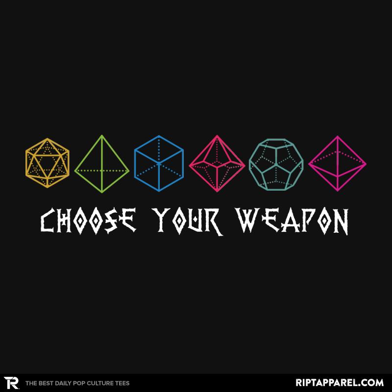 Choose You Dice Weapon