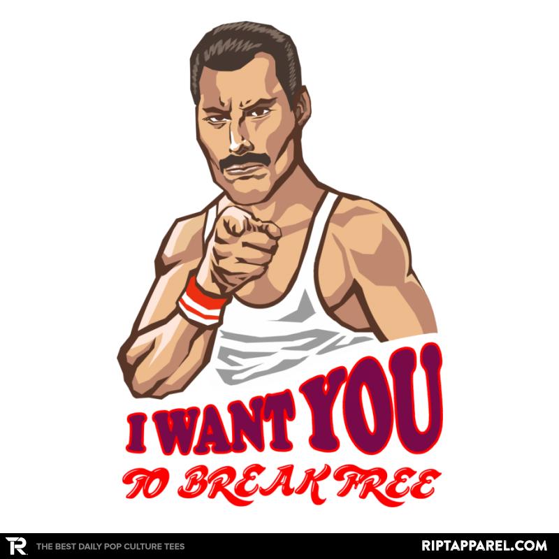  I Want You To Break Free