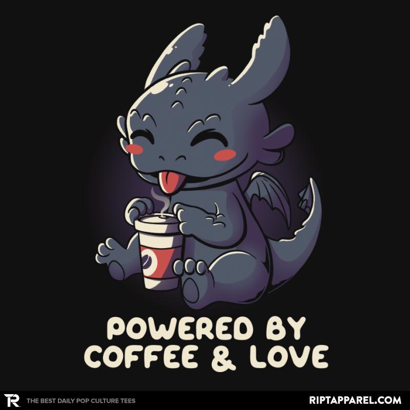 Powered By Coffee and Love