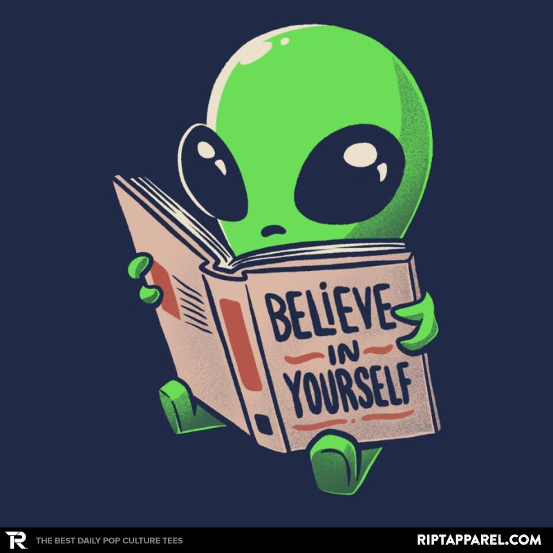 alien collection 3 Believe in Yourself - Alien graphic tee