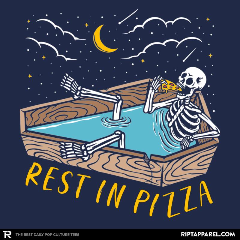 Rest In Pizza
