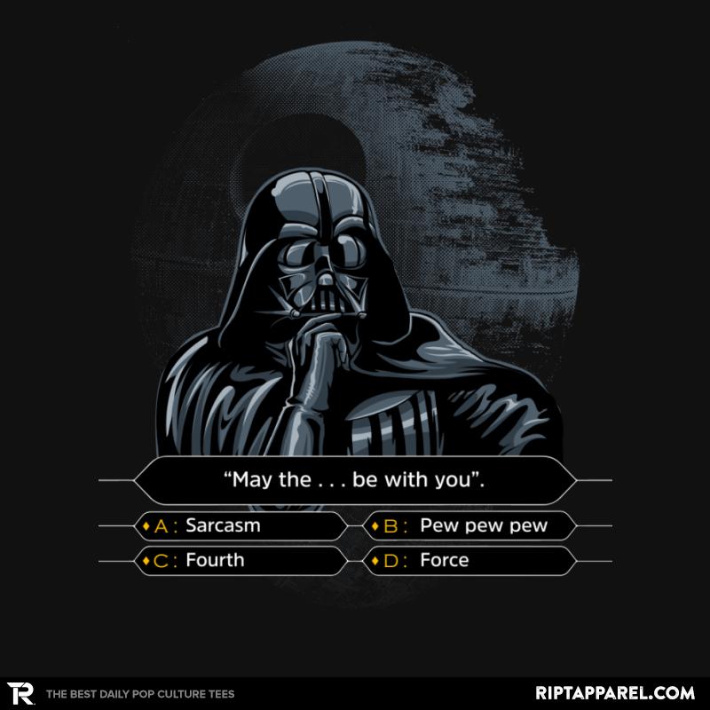 Darth Wants to be a Millionaire