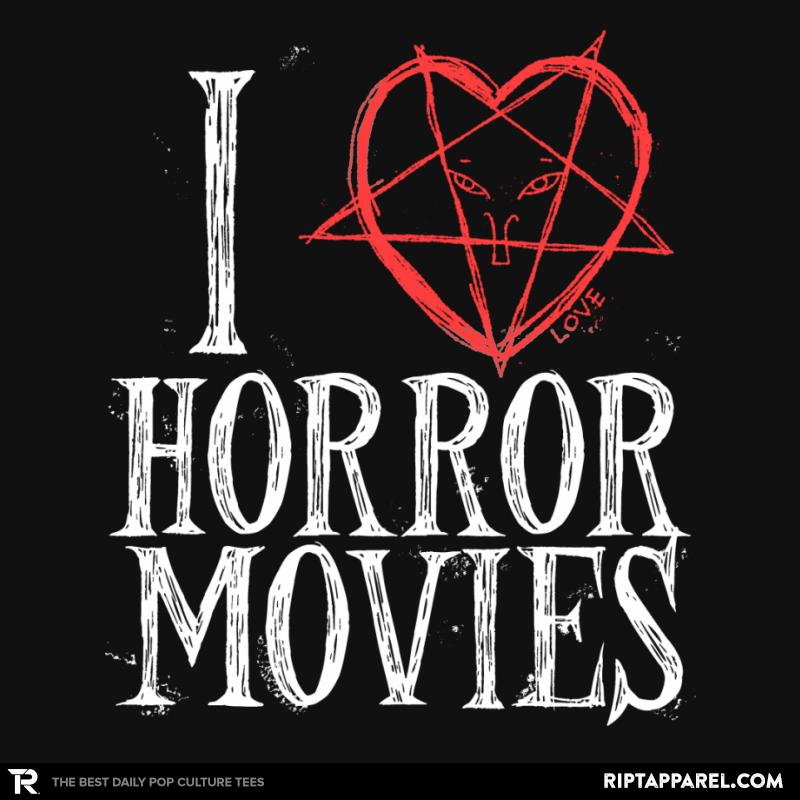 I Love Horror Movies