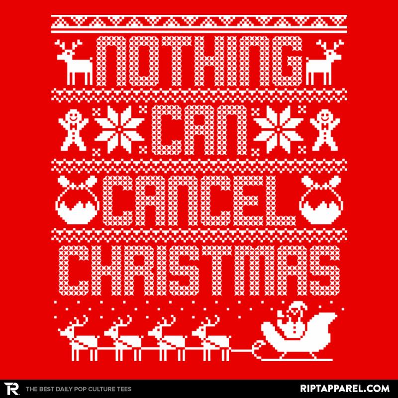 Nothing Can Cancel Christmas