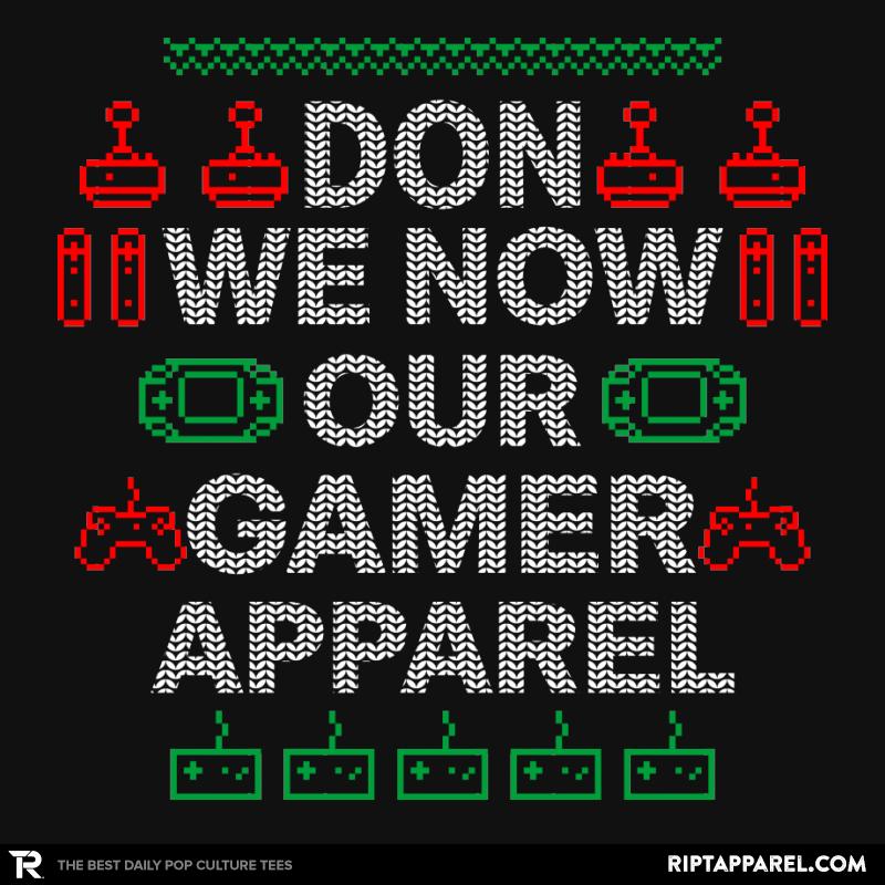 Don We Now Our Gamer Apparel