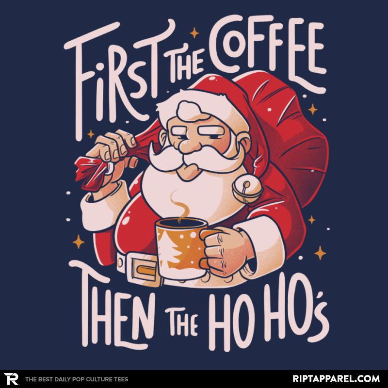 First the Coffee