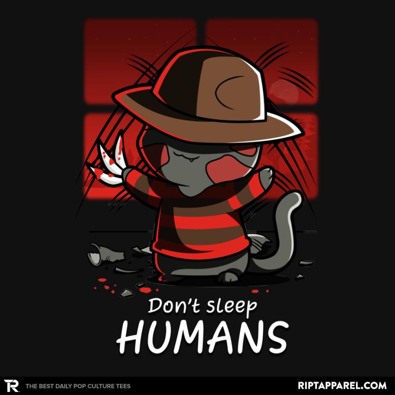 Don't Sleep Humans