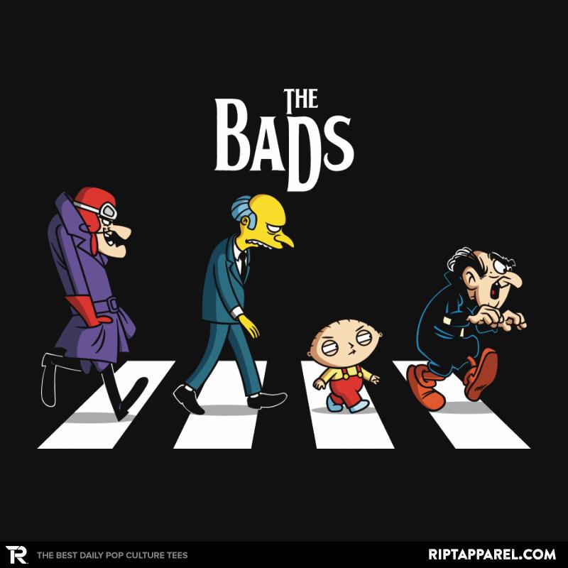The Bads