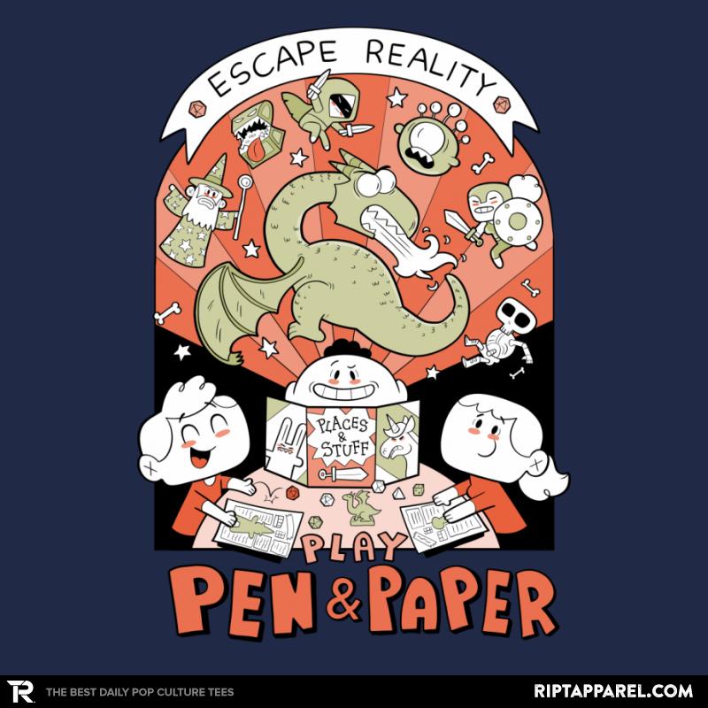 Escape Reality, Play Pen And Paper