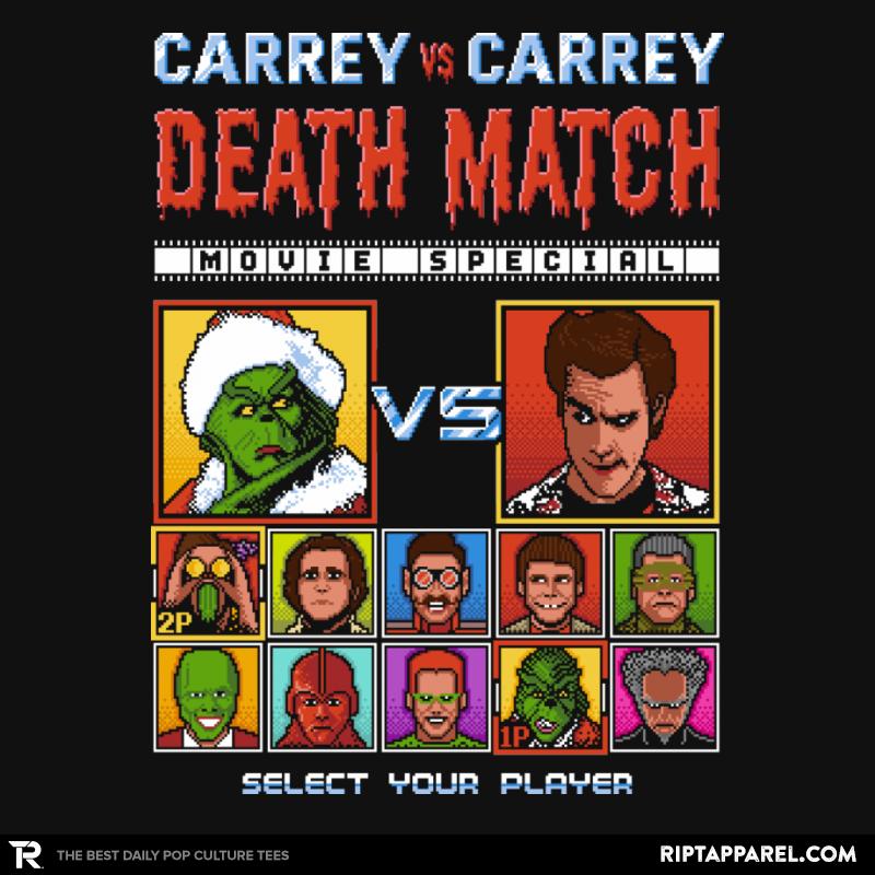 Carrey Death Match