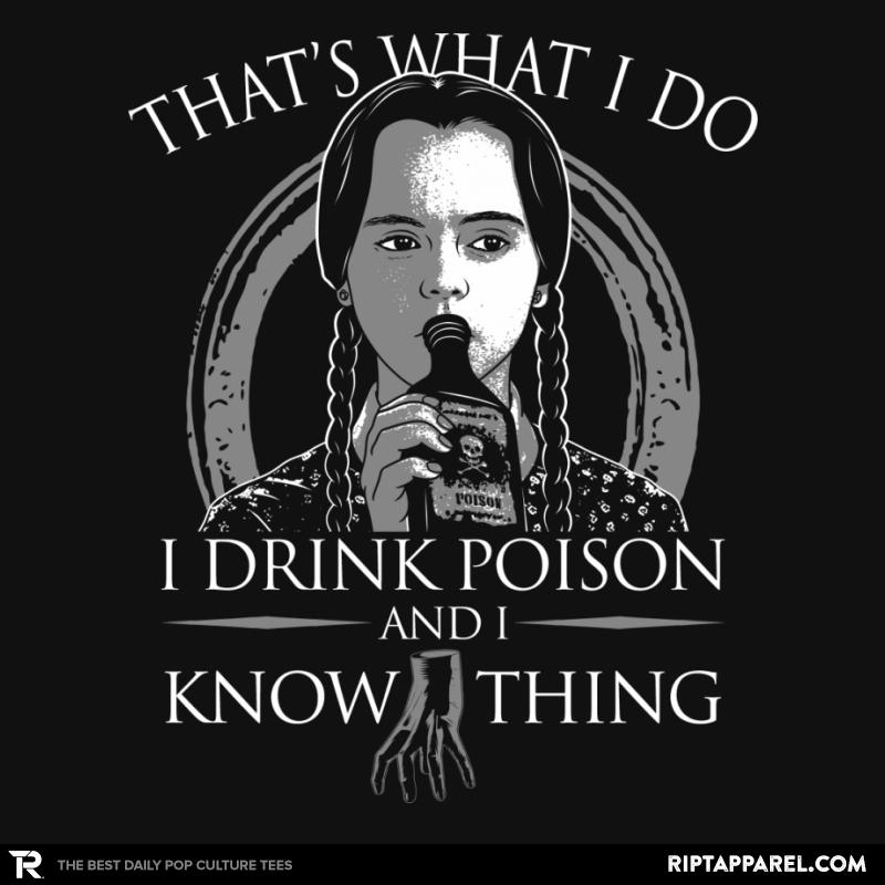 I Drink Poison