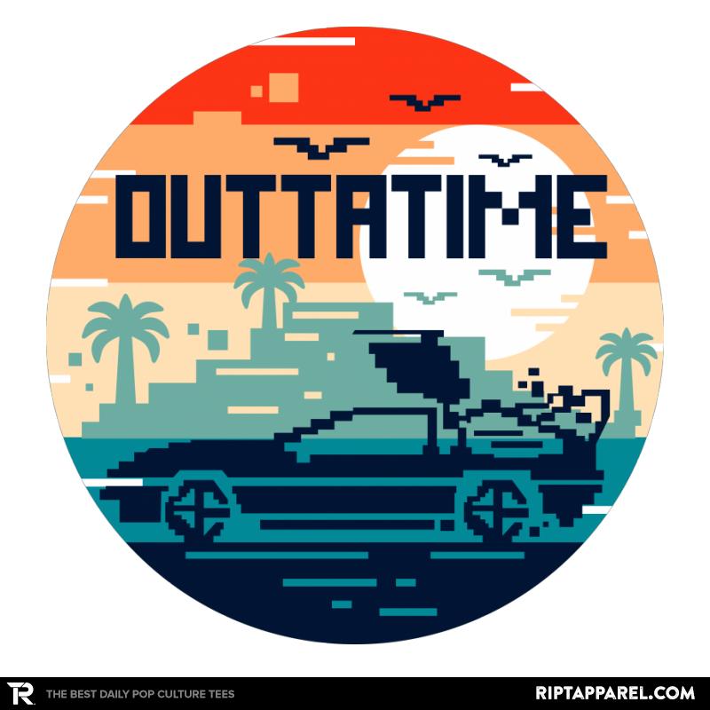 OUTTA TIME