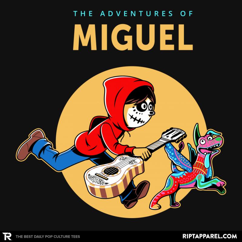 The Adventures of Miguel