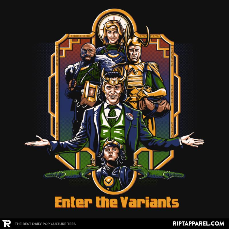Enter the Variants