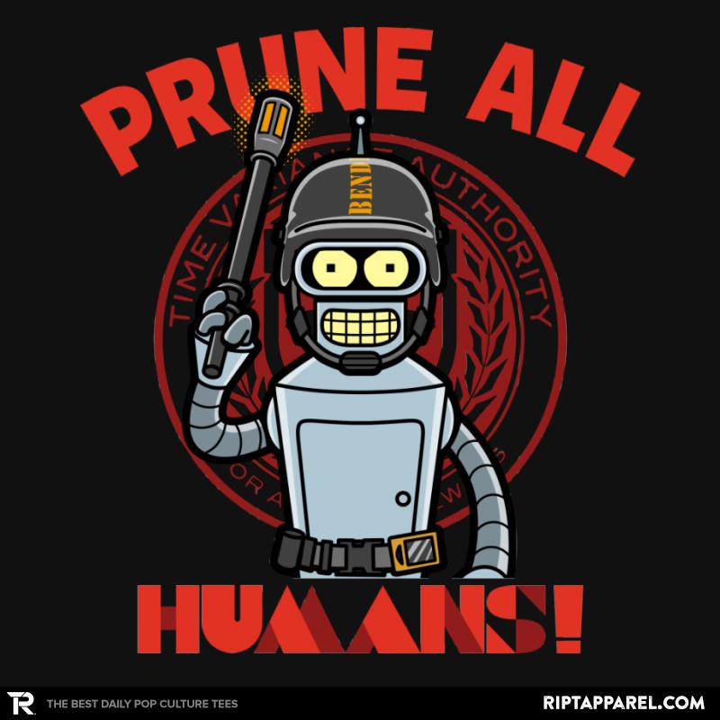 Prune All Humans!