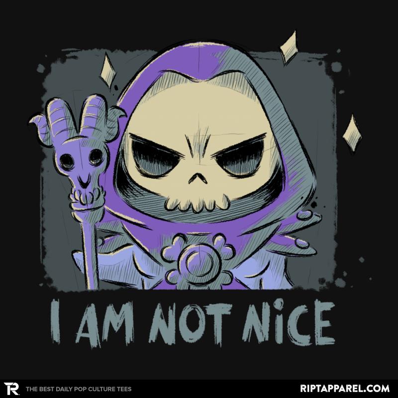 I Am Not Nice