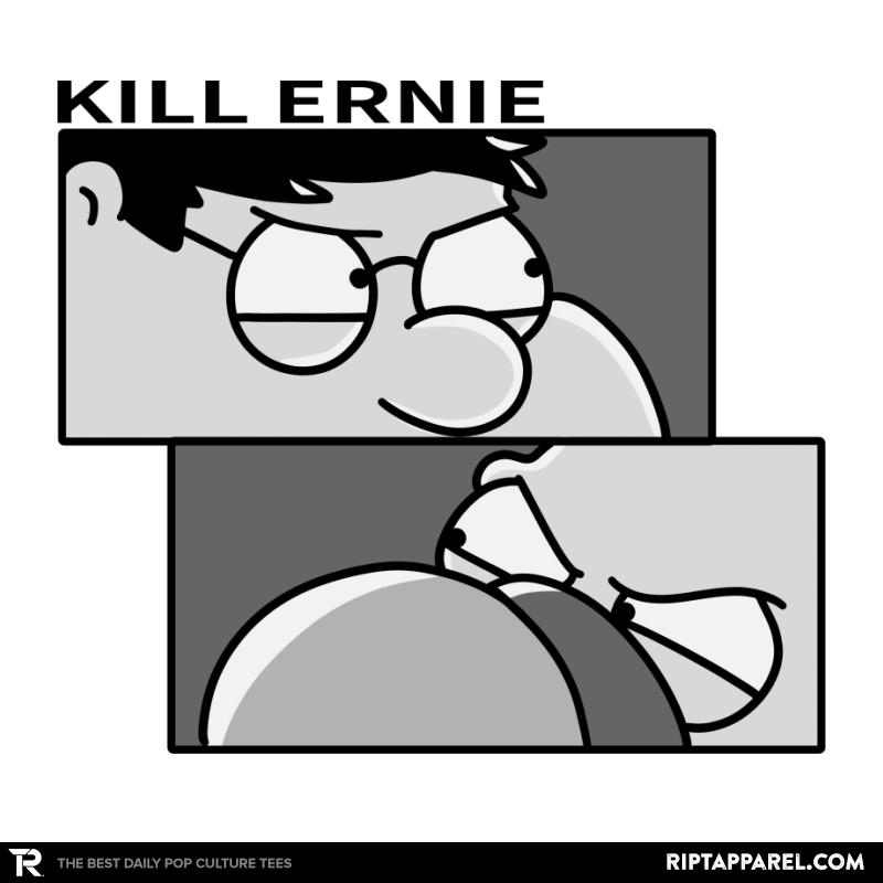 Kill Ernie