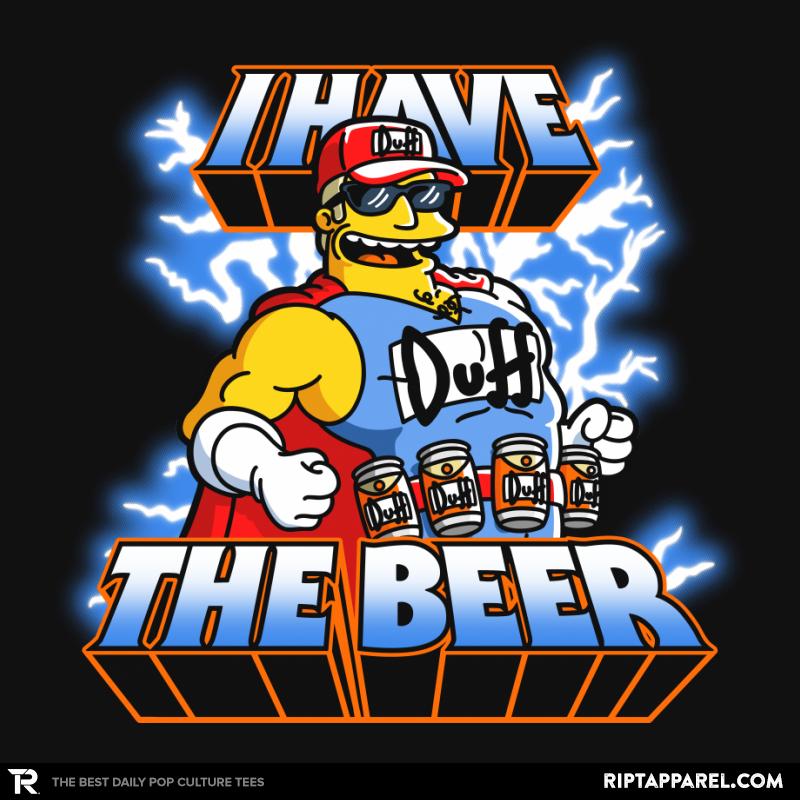 I have the Beer