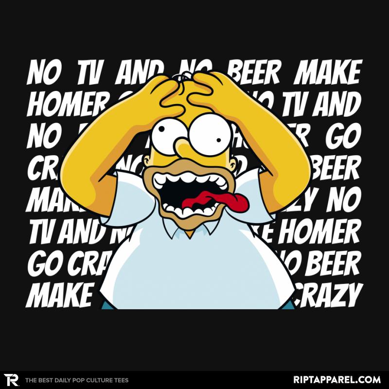 No TV and No Beer...