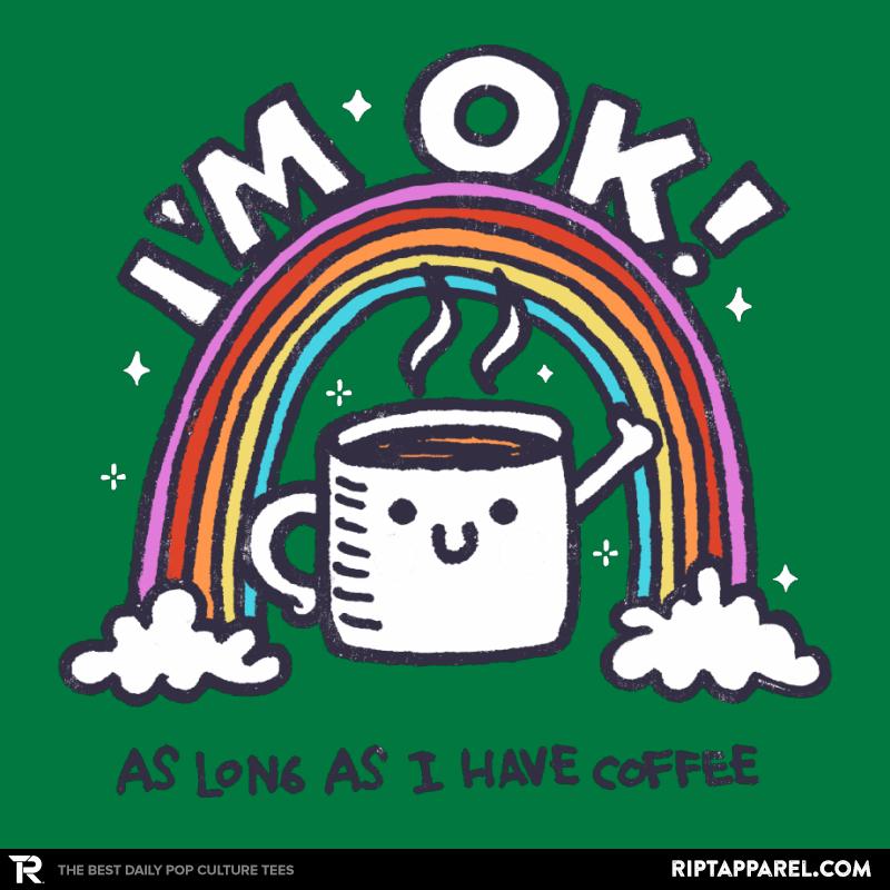 As long I have Coffee
