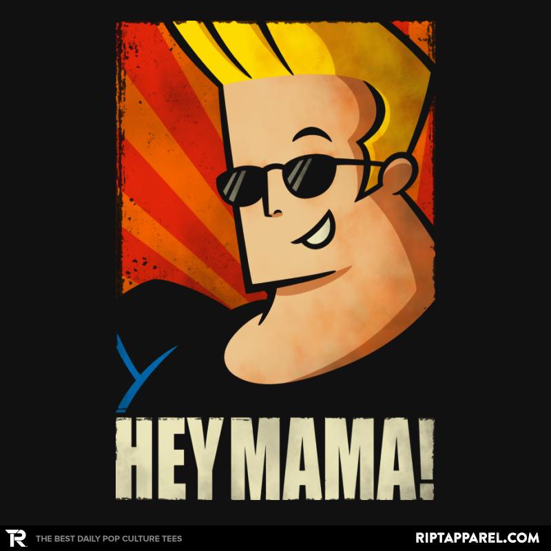 Hey Mama!