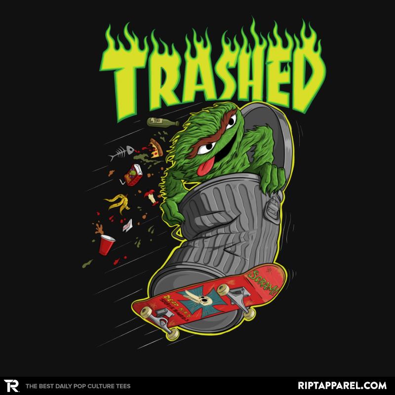 Trashed