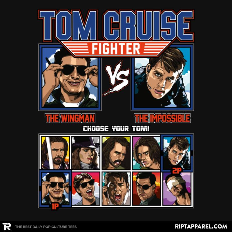 Tom Crusie Fighter