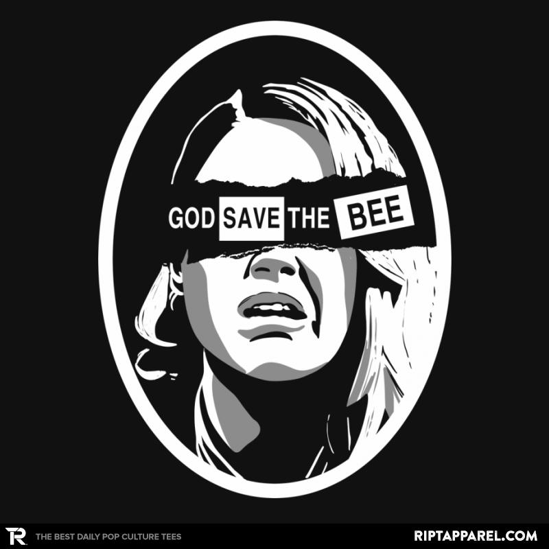 God Save The Bee