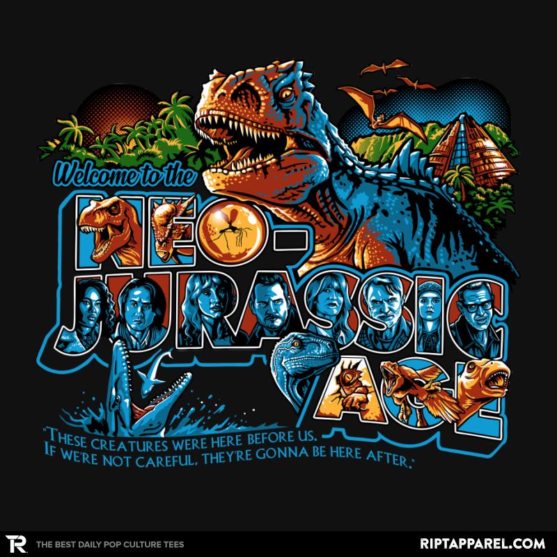 Welcome to the Neo-Jurassic Age