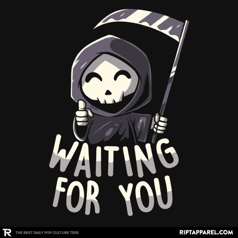 Waiting For You