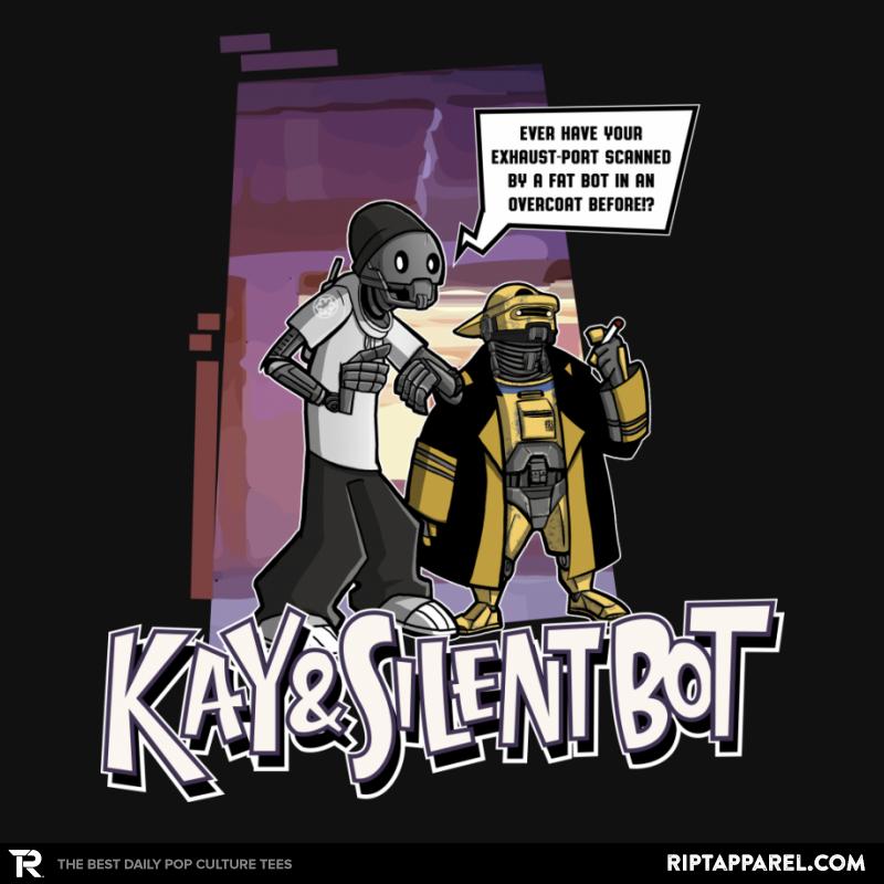 Kay & Silent Bot