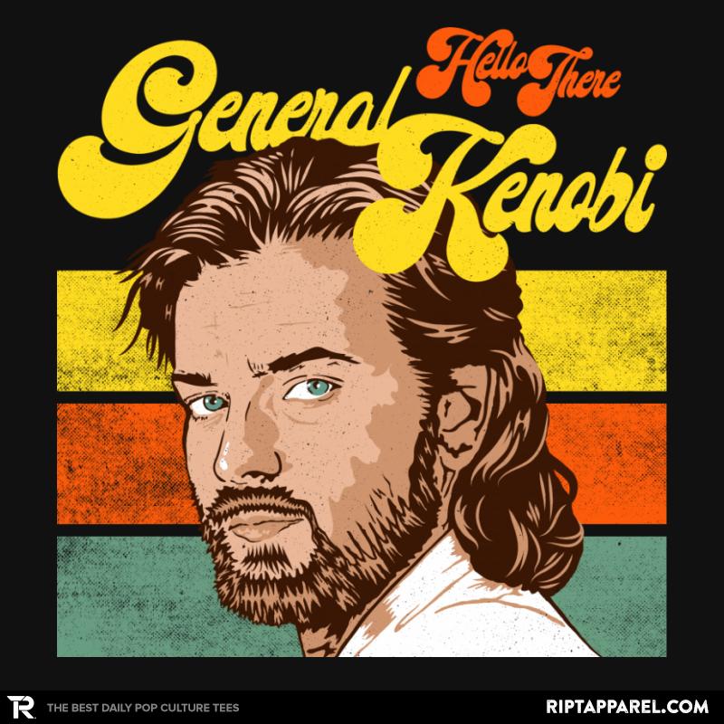 General Hello There Kenobi