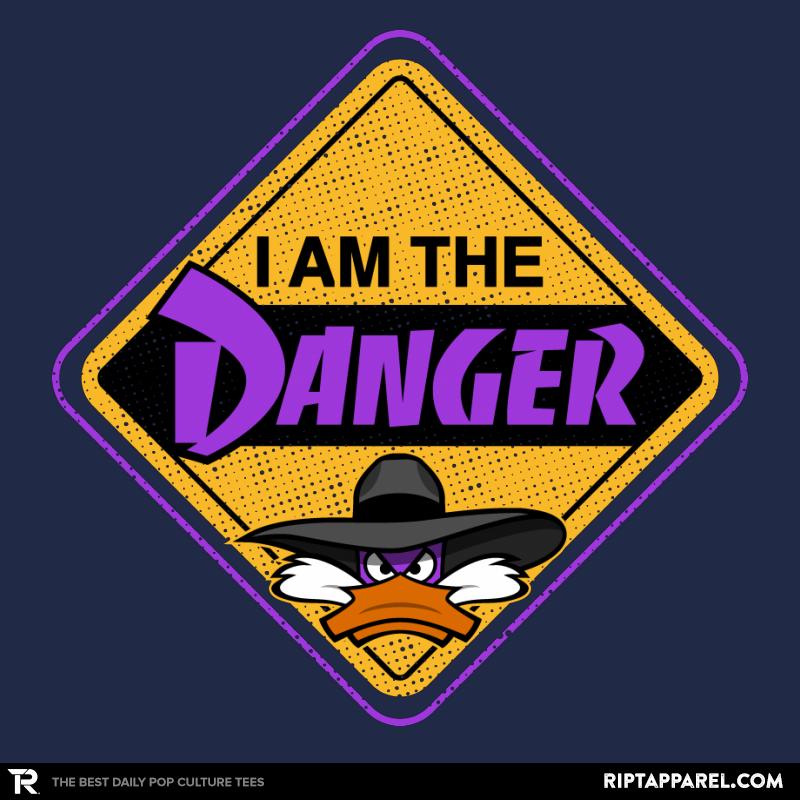 I Am The Dangerous