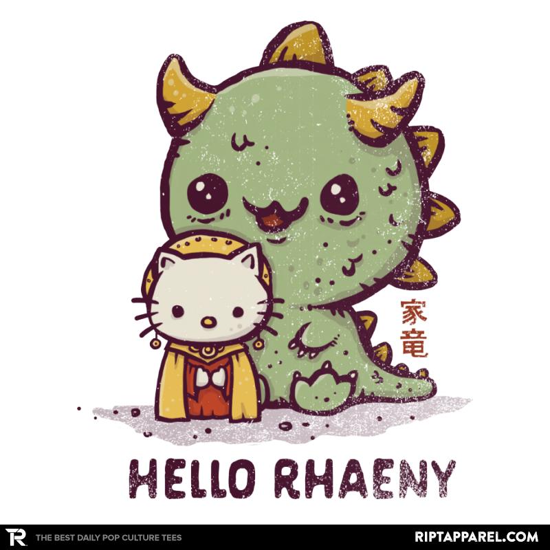 Hello Rhaeny