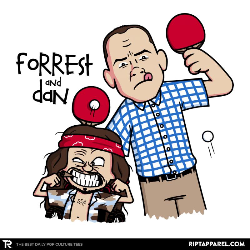 Forrest and Dan!
