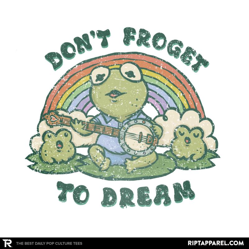 Don't Froget to Dream