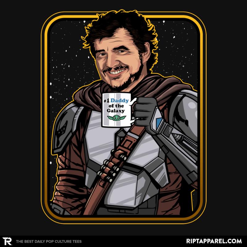 #1 Daddy of the Galaxy