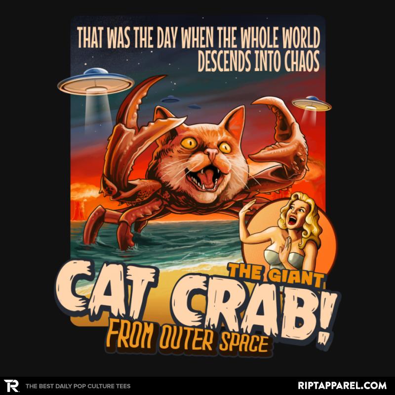 alien collection 4 The Giant Cat Crab from Outer Space - Alien graphic tee
