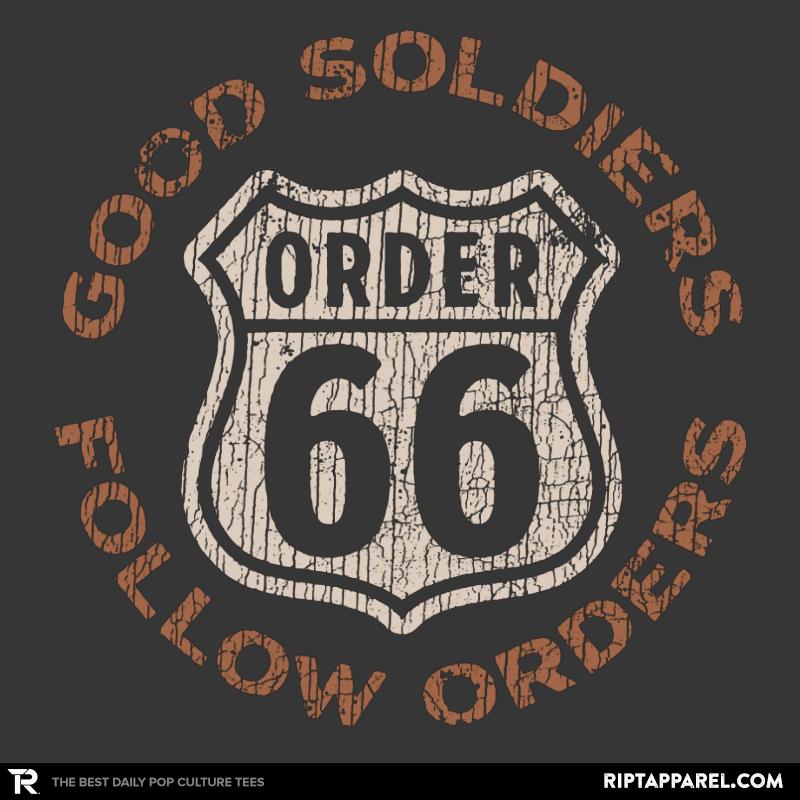 Good Soldiers Follow Orders