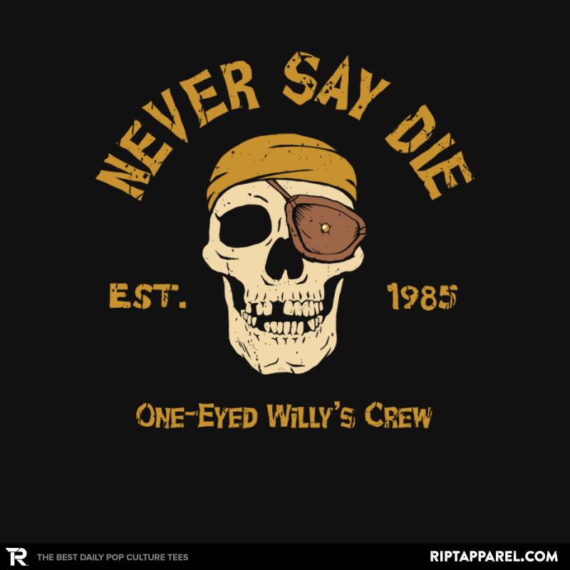 Never Say Die
