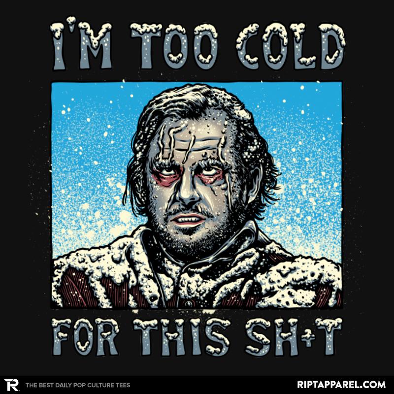 I’m too Cold for this