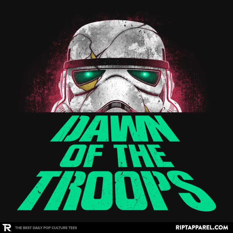 Dawn of the Troops