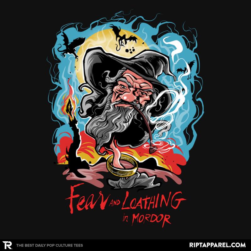 Fear and Loathing in Mordor